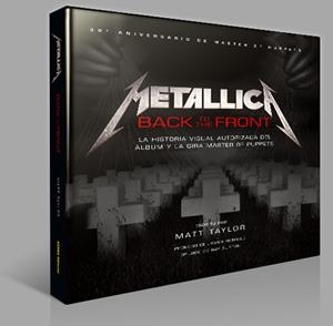 METALLICA. BACK TO THE FRONT | 9788467925302 | TAYLOR, MATT