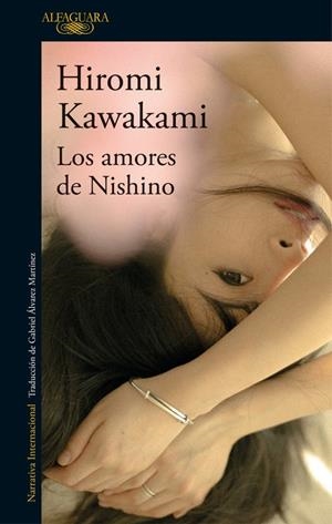 LOS AMORES DE NISHINO | 9788420423890 | KAWAKAMI, HIROMI