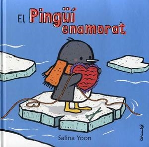 EL PINGÜÍ ENAMORAT | 9788484705468 | YOON, SALINA