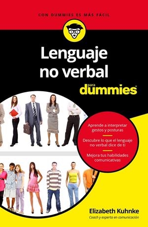 LENGUAJE NO VERBAL PARA DUMMIES | 9788432903366 | KUHNKE, ELIZABETH