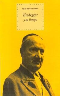 HEIDEGGER Y SU TIEMPO | 9788446011460 | MARTÍNEZ MARZOA, FELIPE