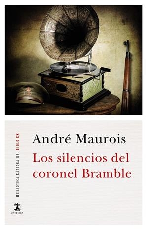 SILENCIOS DEL CORONEL BRAMBLE, LOS | 9788437636924 | MAUROIS, ANDRÉ