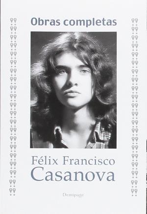 OBRAS COMPLETAS | 9788494617546 | CASANOVA, FÉLIX FRANCISCO