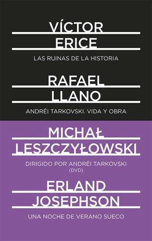 ANDRÉI TARKOVSKI. VIDA Y OBRA. LAS RUINAS DE LA HISTORIA. DIRIGIDO POR ANDRÉI TA | 9788494218941 | LLANO, RAFAEL/VÍCTOR, ERICE/LESZCZYLOWSKI, MICHAL/JOSEPHSON, ERLAND