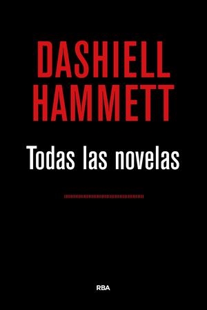 TODAS LAS NOVELAS (HAMMETT) | 9788490567852 | HAMMETT, DASHIELL