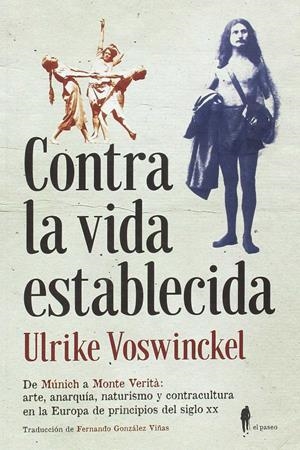 CONTRA LA VIDA ESTABLECIDA | 9788494588518 | VOSWINCKEL, ULRIKE