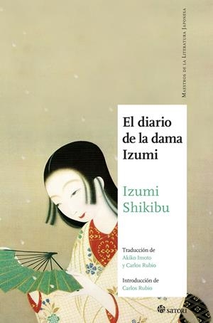EL DIARIO DE LA DAMA IZUMI | 9788494673238 | SHIBIKU, IZUMI