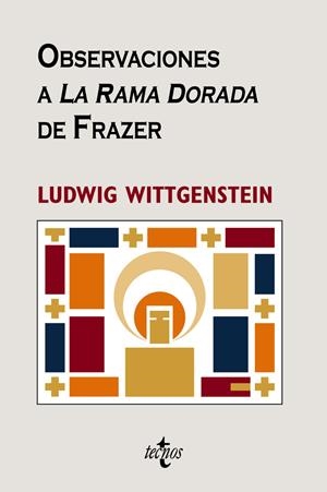 OBSERVACIONES A  " LA RAMA DORADA "  DE FRAZER | 9788430947096 | WITTGENSTEIN, LUDWIG