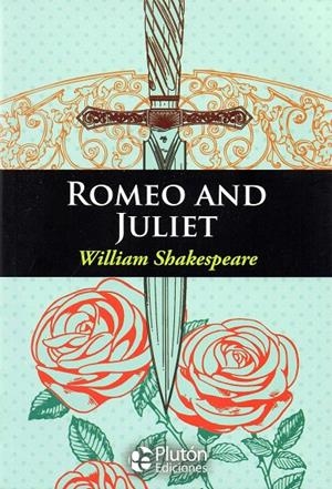 ROMEO AND JULIET | 9788494543883 | SHAKESPEARE, WILLIAM