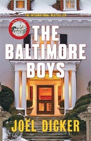 THE BALTIMORE BOYS | 9780857056870 | DICKER, JOËL