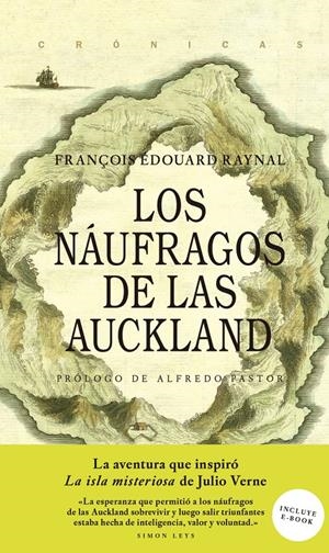 LOS NÁUFRAGOS DE LAS AUCKLAND | 9786079409715 | RAYNAL, FRANÇOIS EDUARD