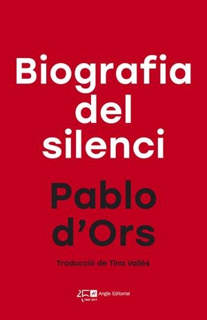 BIOGRAFIA DEL SILENCI | 9788415307792 | ORS, PABLO D'