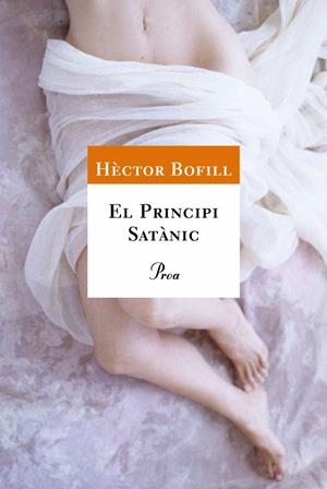 EL PRINCIPI SATÀNIC | 9788484370130TA | BOFILL, HÈCTOR