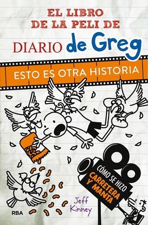DIARIO DE GREG. ESTO ES OTRA HISTORIA. | 9788427212466 | KINNEY, JEFF