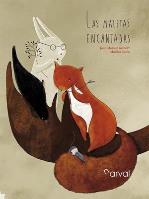 LAS MALETAS ENCANTADAS | 9788494678455 | GISBERT, JOAN MANUEL