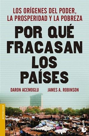 POR QUÉ FRACASAN LOS PAÍSES | 9788423418909 | ACEMOGLU, DARON / ROBINSON, JAMES A.