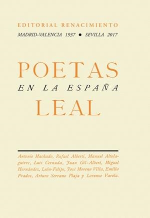 POETAS EN LA ESPAÑA LEAL | 9788416981717 | VARIOS AUTORES