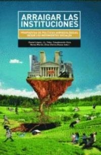 ARRAIGAR LAS INTITUCIONES | 9788494615160 | VV.AA