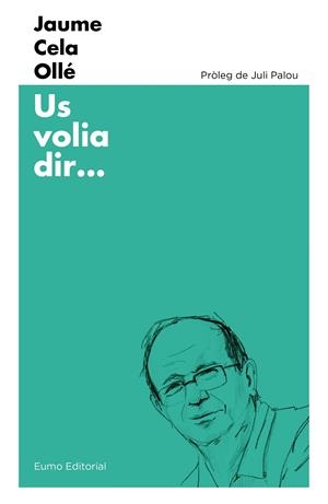 US VOLIA DIR... | 9788497666053 | CELA, JAUME