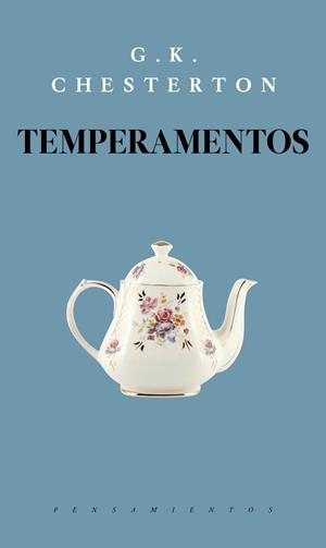 TEMPERAMENTOS | 9786079409814 | CHESTERTON, GILBERT K.
