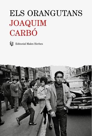 EL ORANGUTANS | 9788494725821 | CARBÓ, JOAQUIM