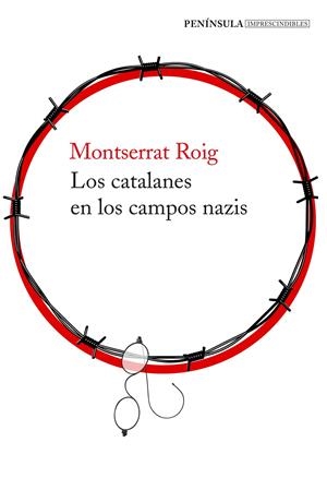 LOS CATALANES EN LOS CAMPOS NAZIS | 9788499426273 | ROIG, MONTSERRAT