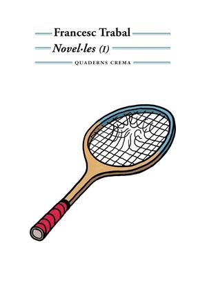 NOVEL·LES (I) | 9788477275817 | TRABAL, FRANCESC