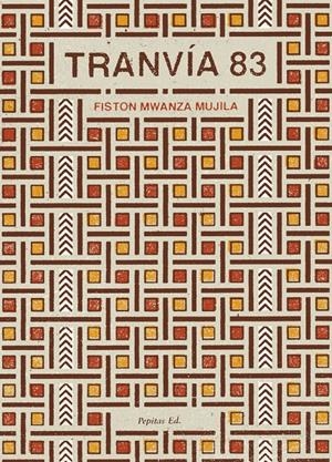 TRANVÍA 83 | 9788415862932 | MWANZA MUJILA, FISTON