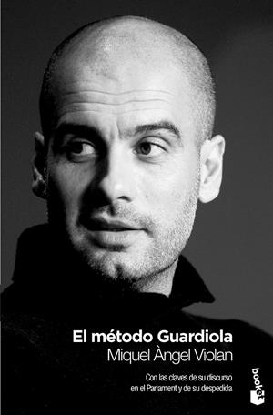 EL MÉTODO GUARDIOLA | 9788408009795 | VIOLAN, MIQUEL ÀNGEL