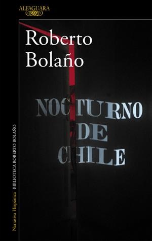 NOCTURNO DE CHILE | 9788420426723 | BOLAÑO, ROBERTO 