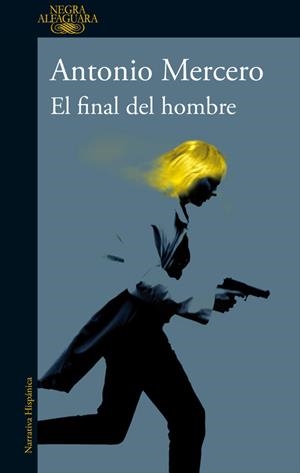 EL FINAL DEL HOMBRE | 9788420430652 | MERCERO, ANTONIO