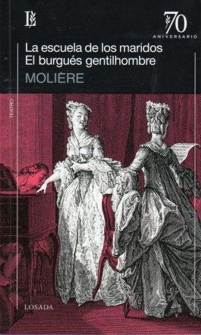 LA ESCUELA DE LOS MARIDOS / EL BURGUÉS GENTILHOMBRE | 9789500373203 | MOLIÉRE