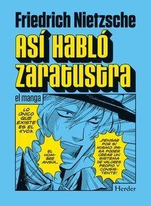 ASÍ HABLÓ ZARATUSTRA (MANGA) | 9788416540815 | NIETZSCHE, FRIEDRICH
