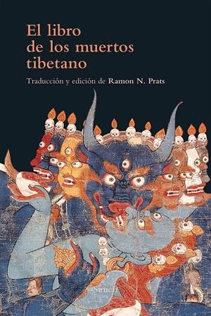 EL LIBRO DE LOS MUERTOS TIBETANO | 9788416749898 | ANÓNIMO