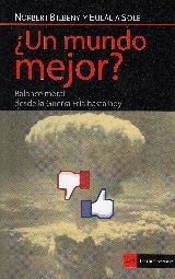 UN MUNDO MEJOR? | 9788498887907 | BILBENY, NORBERT /SOLÉ, EULÀLIA