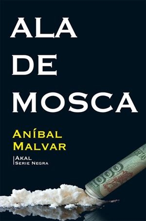 ALA DE MOSCA | 9788446044925 | CALVO MALVAR, ANÍBAL