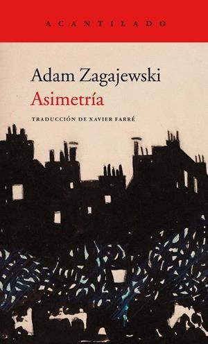 ASIMETRÍA | 9788416748662 | ZAGAJEWSKI, ADAM