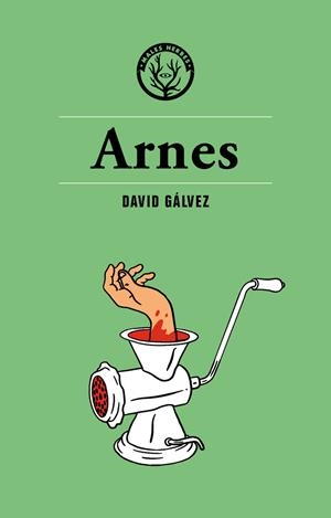 ARNES | 9788494725852 | GÁLVEZ CASELLAS, DAVID