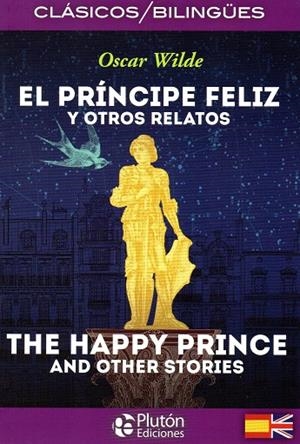 EL PRÍNCIPE FELIZ Y OTROS RELATOS | 9788494653124 | WILDE, OSCAR
