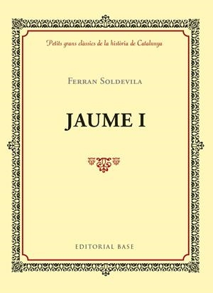 JAUME I | 9788416587971 | SOLDEVILA I ZUBIBURU, FERRAN