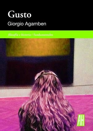 GUSTO | 9788415851837 | AGAMBEN, GIORGIO