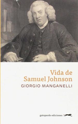 VIDA DE SAMUEL JOHNSON | 9788494642579 | MANGANELLI, GIORGIO