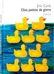 DIEZ PATITOS DE GOMA | 978-84-88342-80-5 | CARLE, ERIC