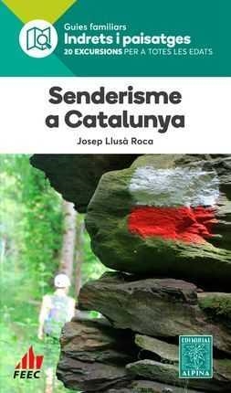 SENDERISME A CATALUNYA | 9788480907200 | LLUSÁ ROCA, JOSEP