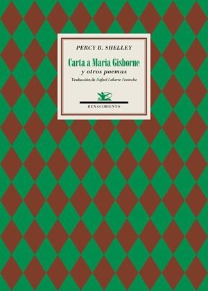 CARTA A MARIA GISBORNE Y OTROS POEMAS | 9788416981847 | SHELLEY, PERCY B.
