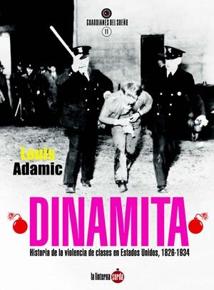 DINAMITA | 9788494463389 | ADAMIC, LOUIS/ADAMIC, LOUIS