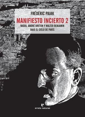 MANIFIESTO INCIERTO 2 | 9788416544516 | PAJAK, FRÉDÉRIC