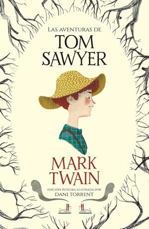LAS AVENTURAS DE TOM SAWYER (COLECCIÓN ALFAGUARA CLÁSICOS) | 9788420487069 | TWAIN, MARK