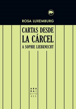 CARTAS DESDE LA CÁRCEL A SOPHIE LIEBKNECHT | 9788416160945 | LUXEMBURG, ROSA