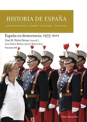 ESPAÑA EN DEMOCRACIA, 1975-2011 | 9788417067298 | NÚÑEZ SEIXAS, XOSÉ M./GÁLVEZ MUÑOZ, LINA/MUÑOZ SORO, JAVIER